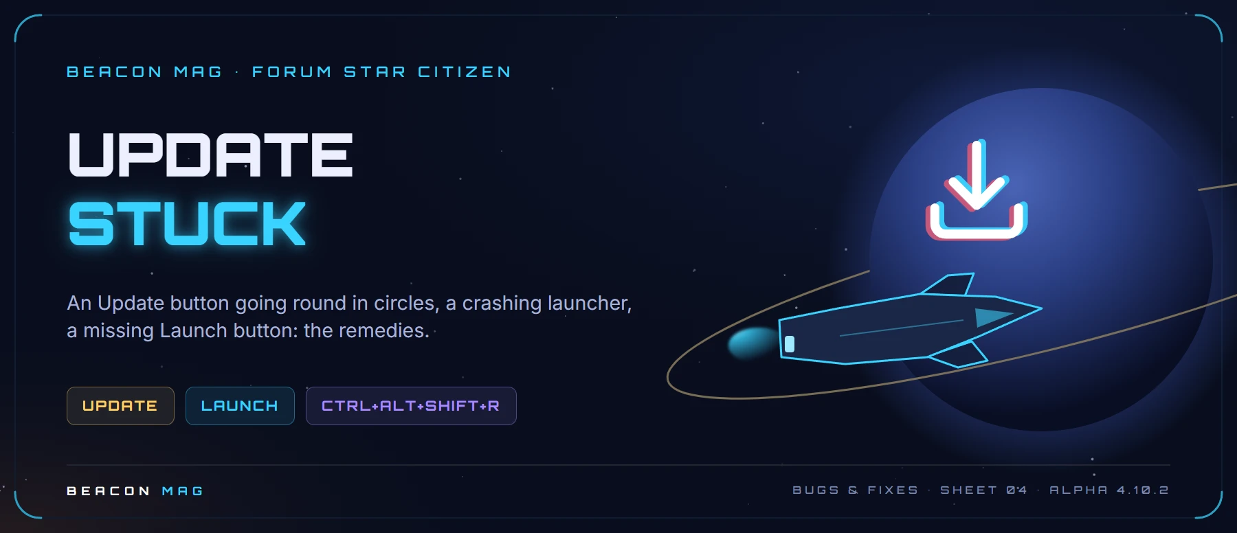 Beacon Mag banner: Launcher: update stuck, crashing, or the Launch button is gone