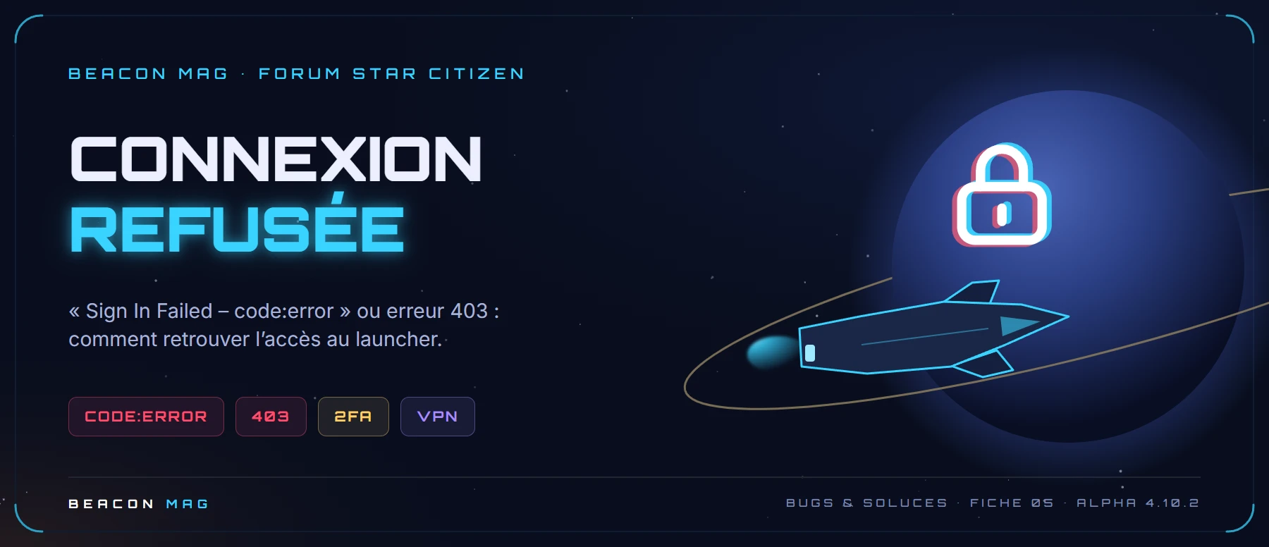 Bandeau Beacon Mag : Launcher : impossible de se connecter (code:error, 403)