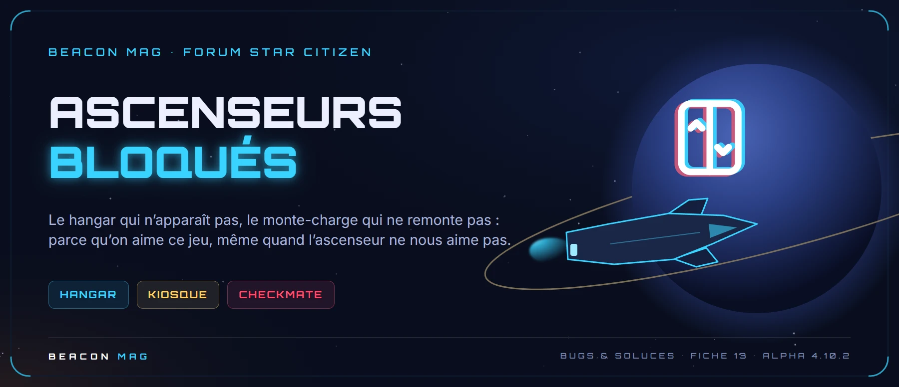 Bandeau Beacon Mag : Ascenseurs et monte-charges bloqués