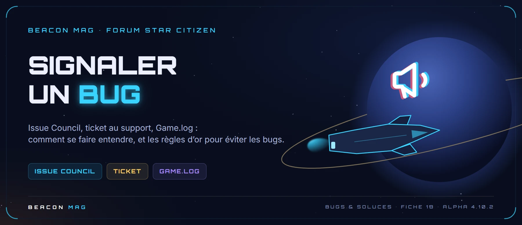 Bandeau Beacon Mag : Signaler un bug proprement (et les 10 règles d’or pour en éviter)